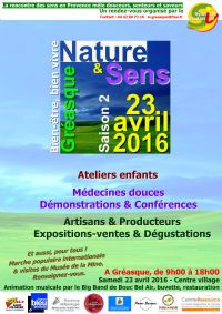 Nature & Sens, le forum bien-être et producteurs. Le samedi 23 avril 2016 à Gréasque. Bouches-du-Rhone. 